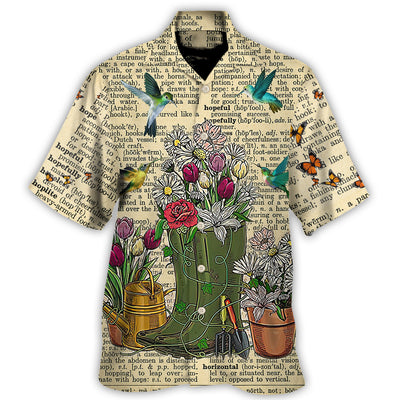 Gardening Into the Garden I Go to Lose My Mind Find My Soul - Hawaiian Shirt