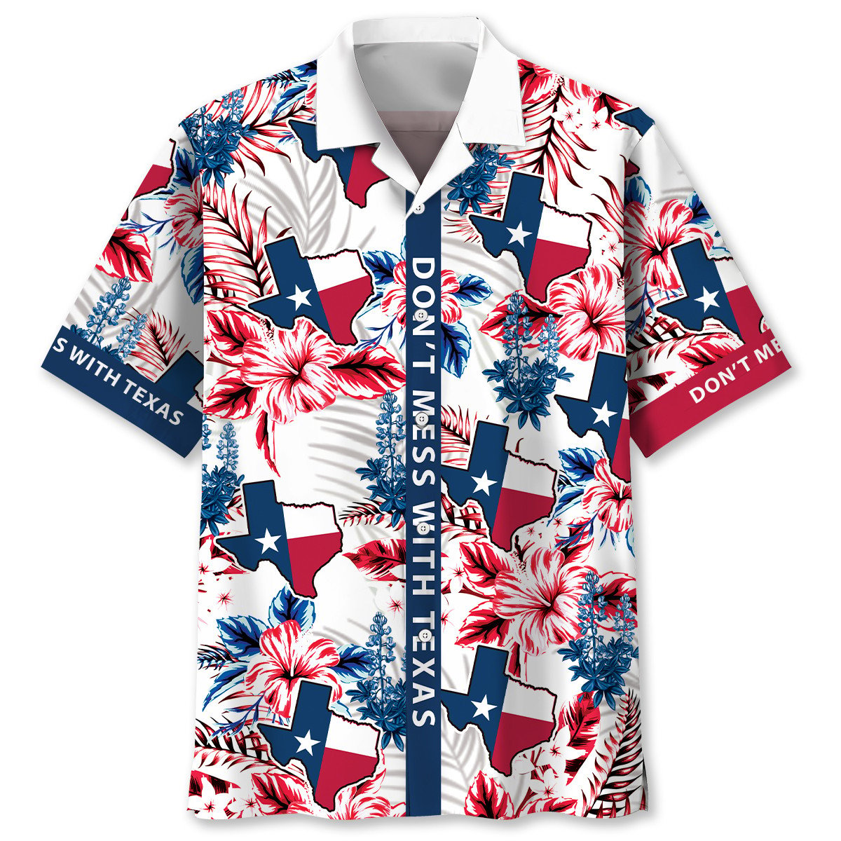 Don't Mess With Texas Hawaiian Shirt