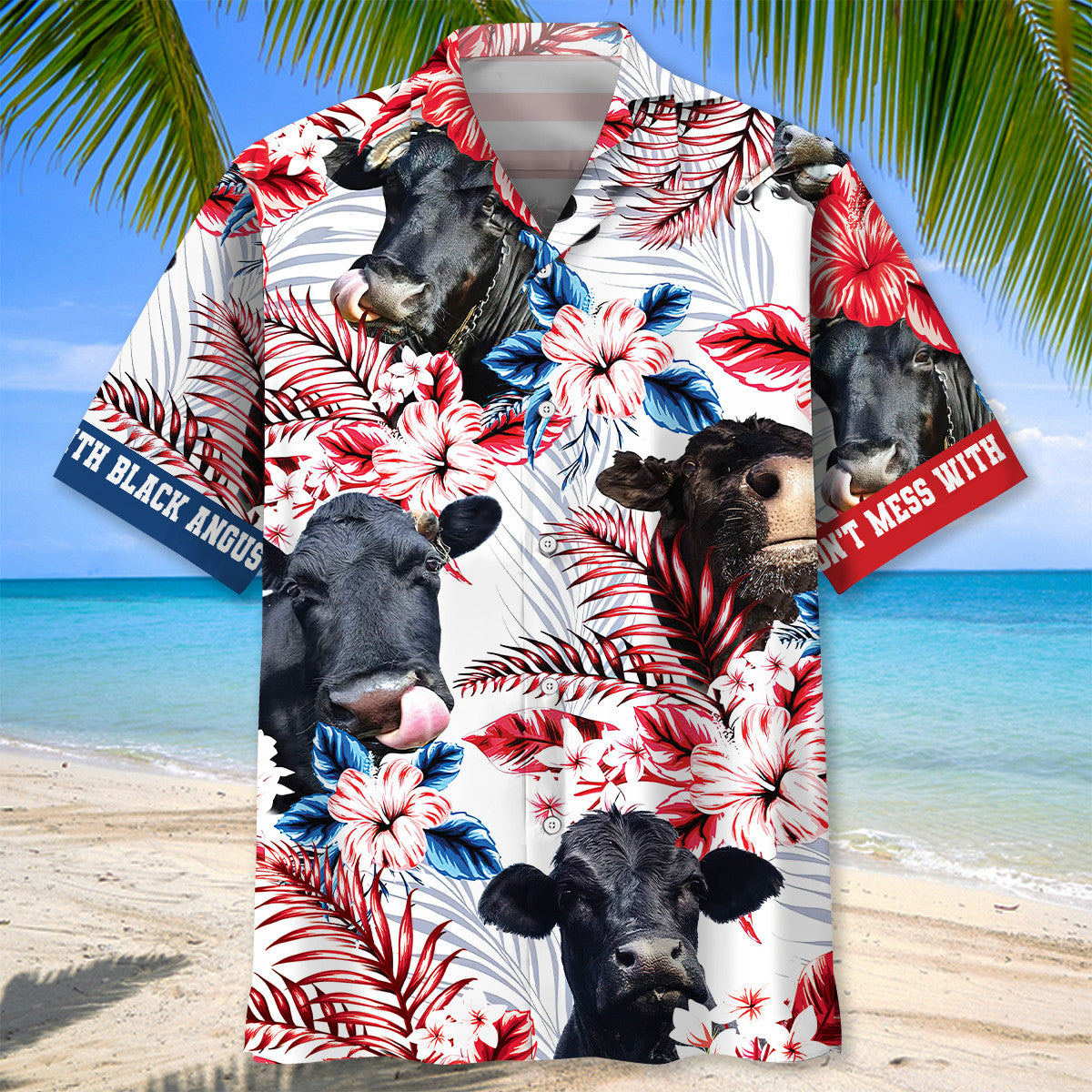 Don't Mess With Black Angus Hawaiian Shirt