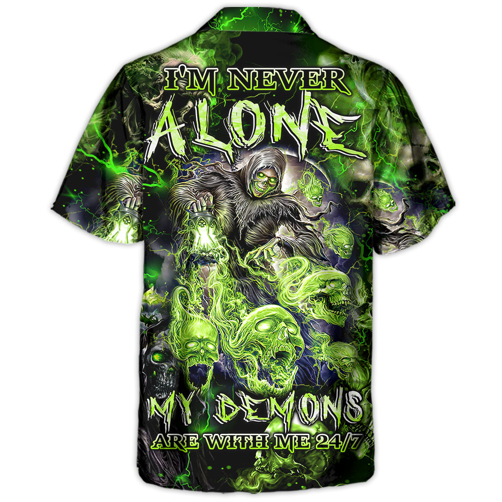 Skull I'm Never Alone My Demons Are With Me 247 - Hawaiian Shirt