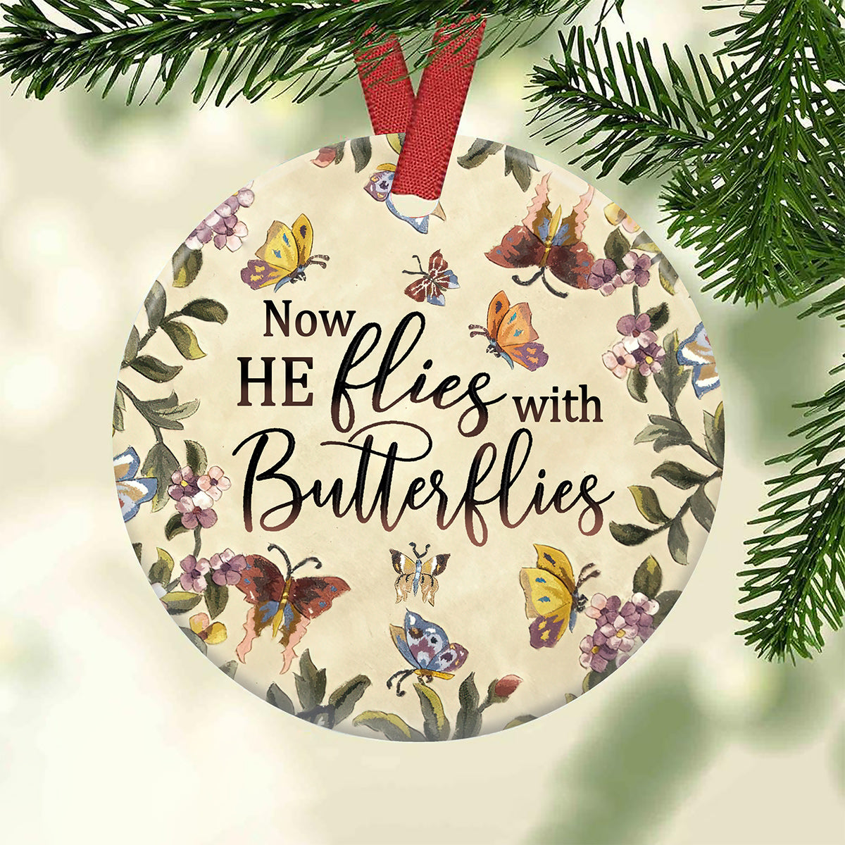 Butterfly Now He Flies With Butterfly - Circle Ornament - Owls Matrix LTD