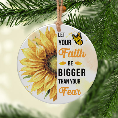 Sunflower Faith Bigger Than Fear Sunflower - Circle Ornament - Owls Matrix LTD