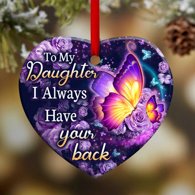 Butterfly Daughter I Always Have You Back - Heart Ornament - Owls Matrix LTD
