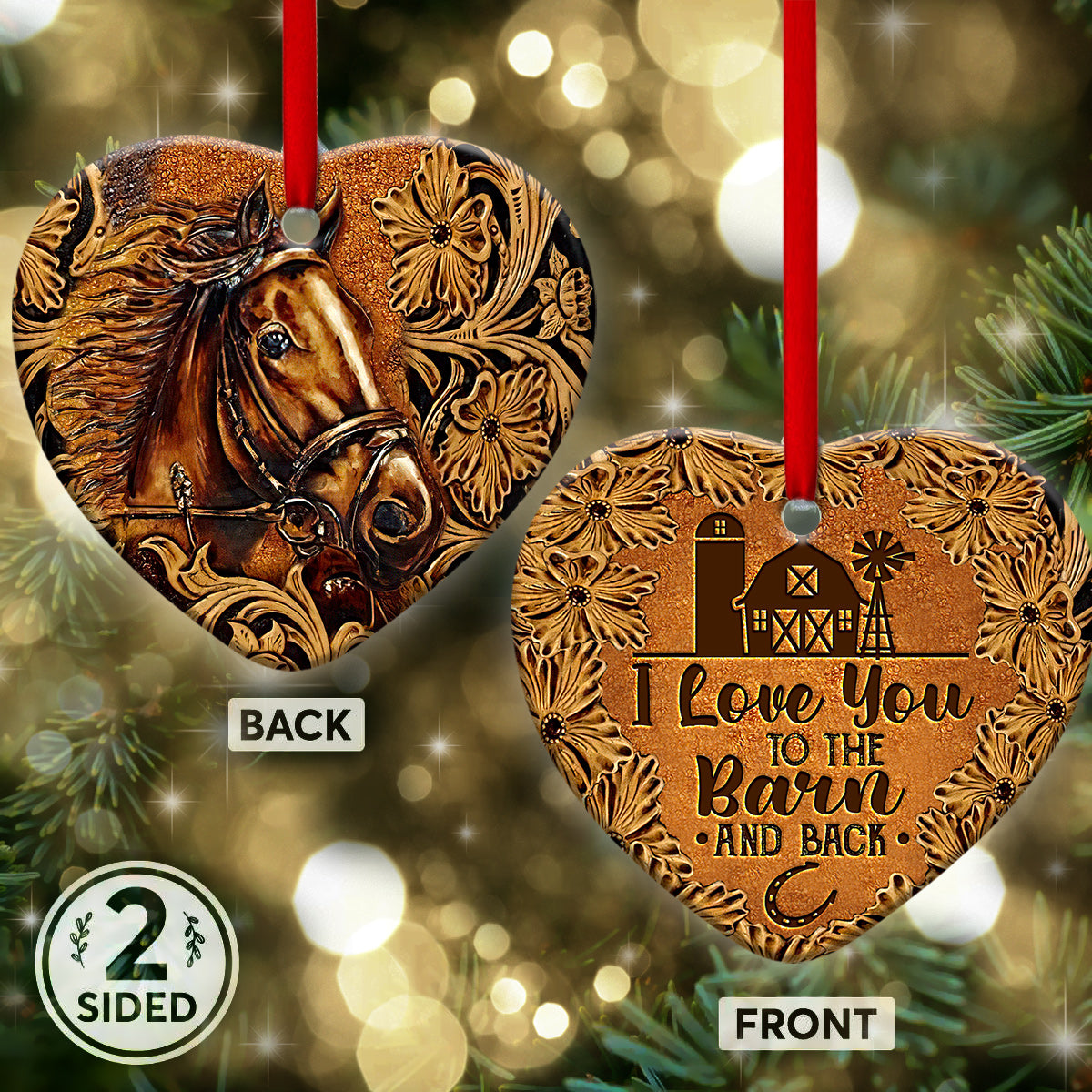 Horse I Love You To The Barn - Heart Ornament - Owls Matrix LTD
