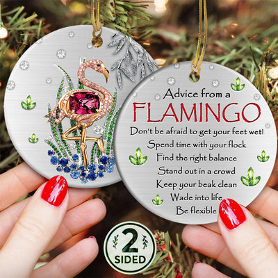 Flamingo Advice From Flamingo be Flexible - Circle Ornament - Owls Matrix LTD
