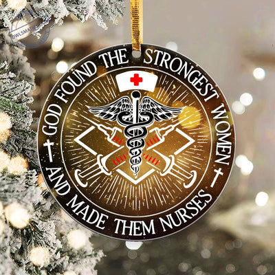 Nurse God Found The Strongest Women - Circle Ornament - Owls Matrix LTD