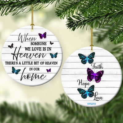Butterfly A Little Bit Of Heaven In Our Home - Circle Ornament - Owls Matrix LTD