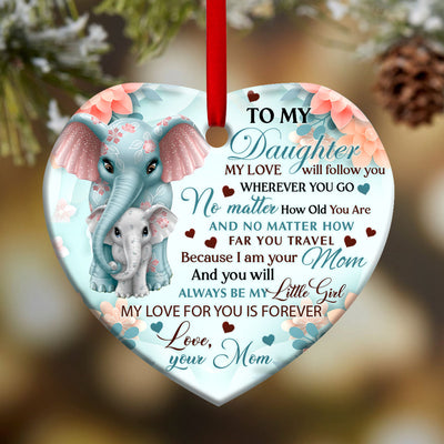 Family To My Daughter Elephant - Heart Ornament - Owls Matrix LTD