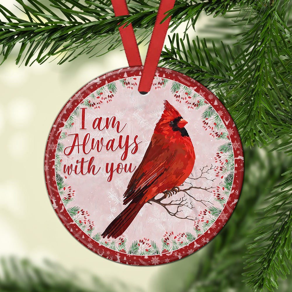Cardinal Im Always With You - Circle Ornament - Owls Matrix LTD