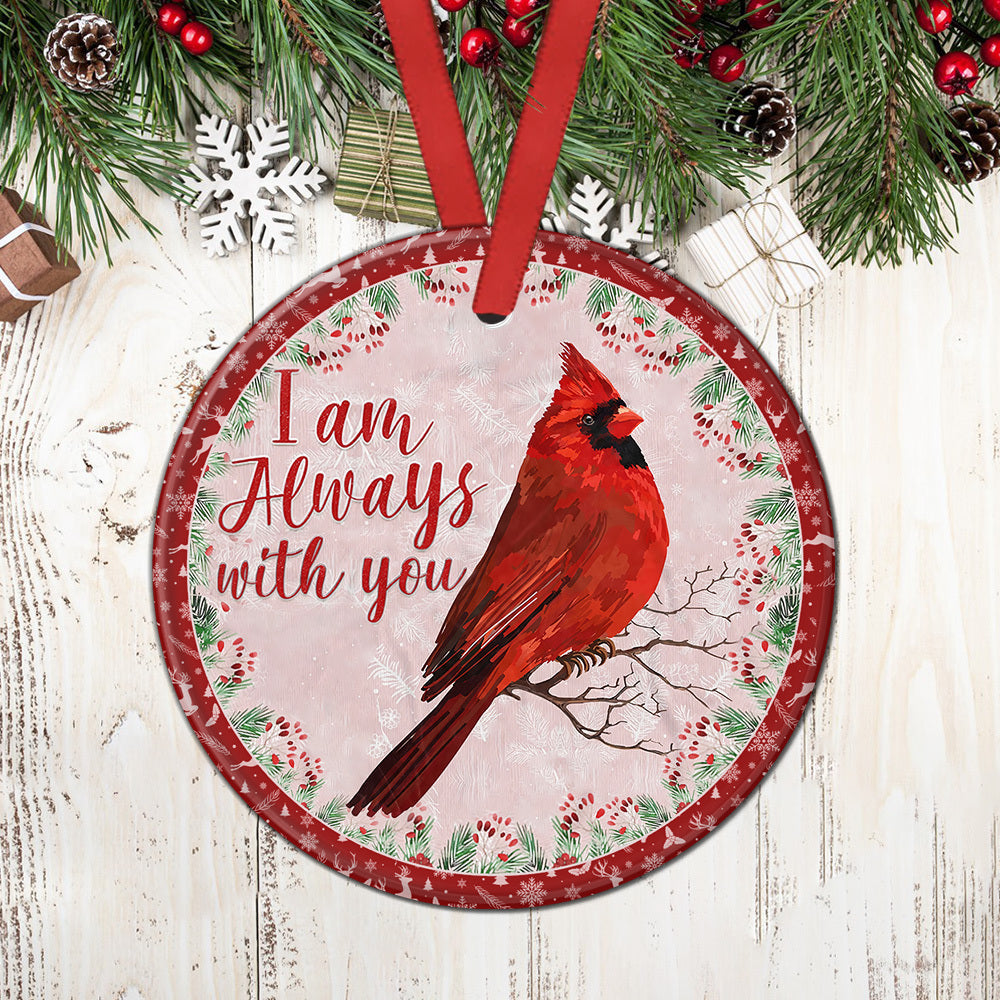 Cardinal Im Always With You - Circle Ornament - Owls Matrix LTD