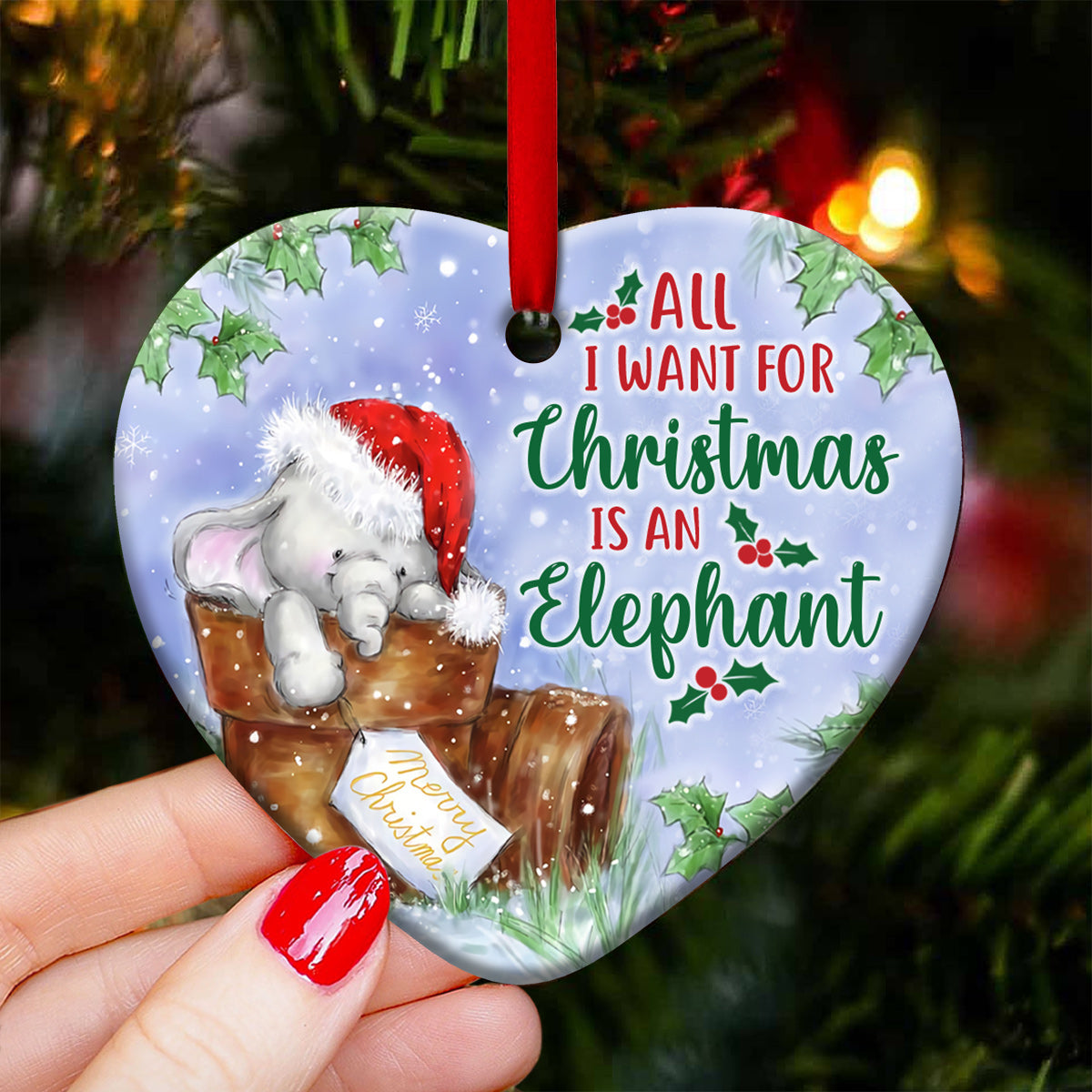 Elephant All I Want For Christmas - Heart Ornament - Owls Matrix LTD