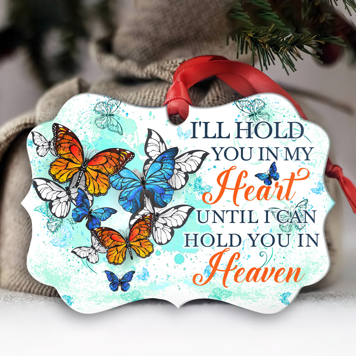 Butterfly Hold You In Heaven - Horizontal Ornament - Owls Matrix LTD