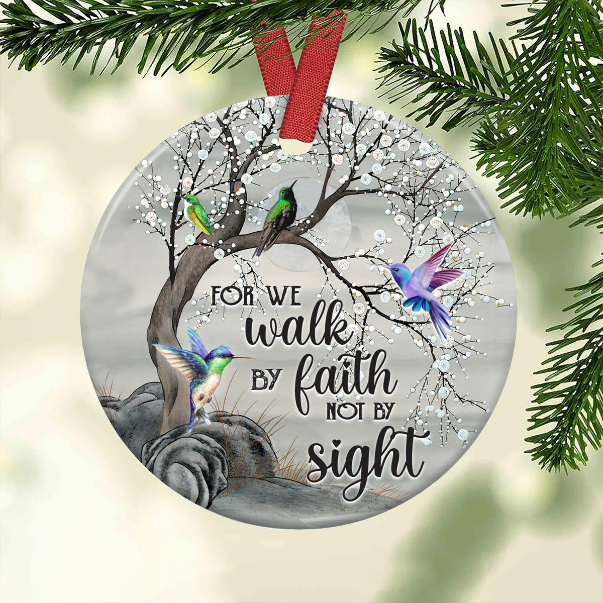 Hummingbird Faith For We Walk By Faith Not By Sight - Circle Ornament - Owls Matrix LTD