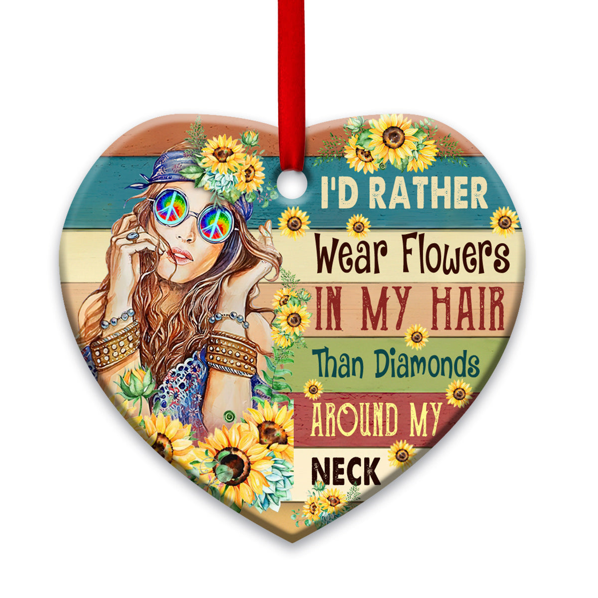 Hippie I'd Rather Wear Flowers - Heart Ornament - Owls Matrix LTD
