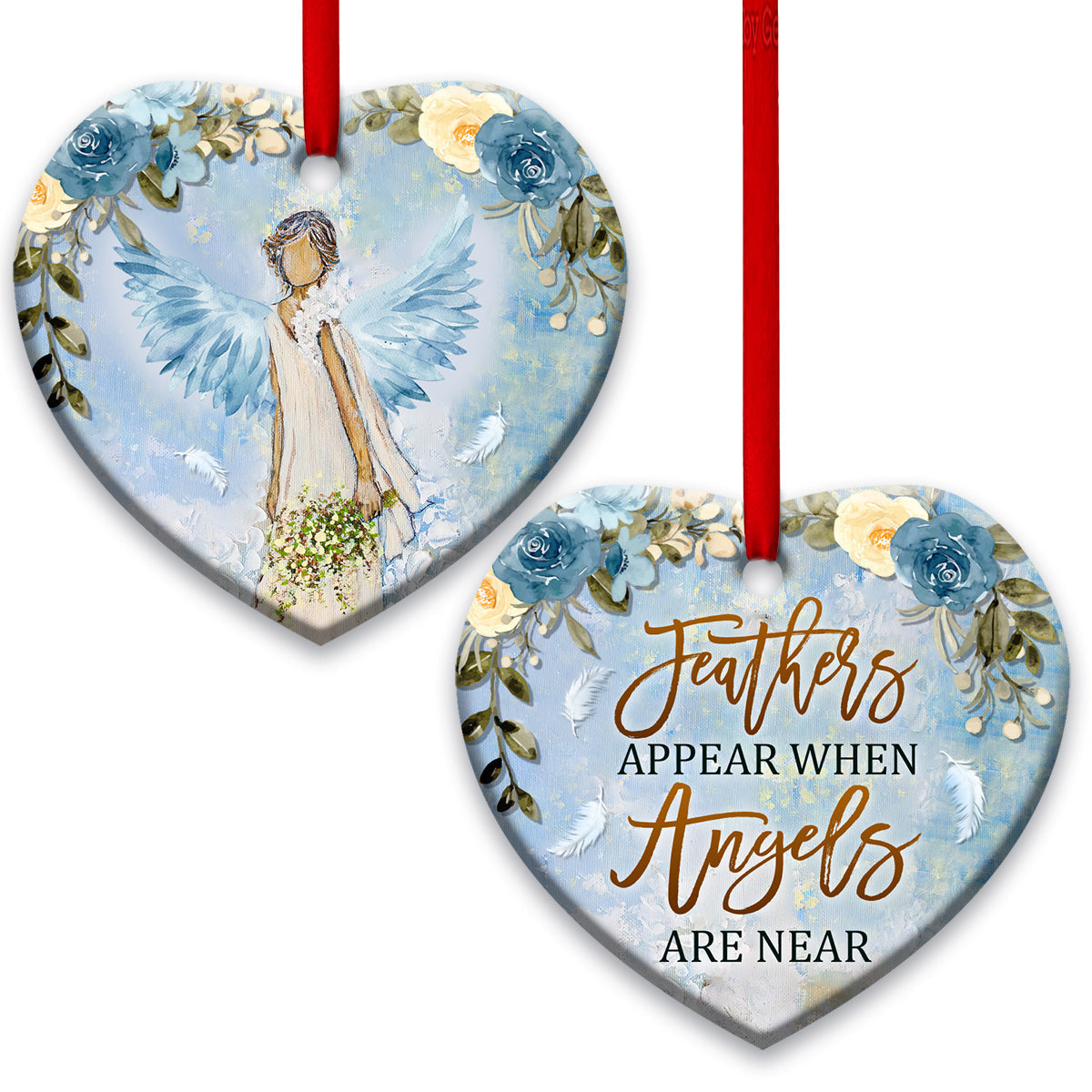 Angel Faith Feathers Appear When Angels Are Near - Heart Ornament - Owls Matrix LTD