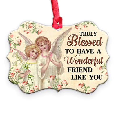Jesus Angel Truly Blessed To Have A Wonderful Friend Like You - Horizontal Ornament - Owls Matrix LTD