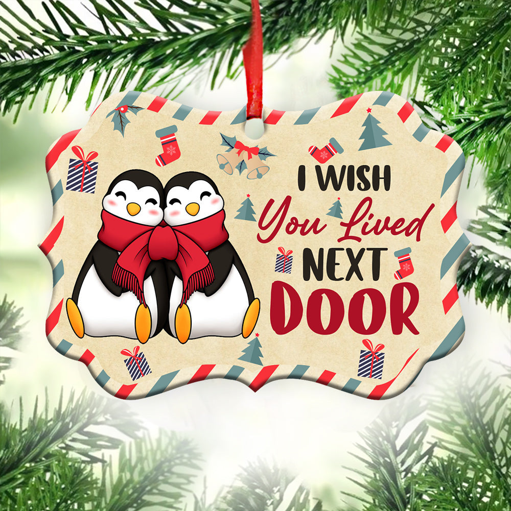 Penguin Bestie I Wish You Lived Next Door - Horizontal Ornament - Owls Matrix LTD