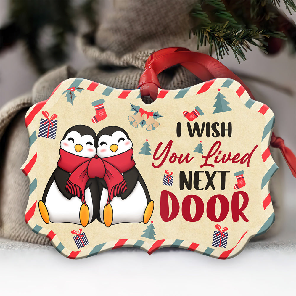 Penguin Bestie I Wish You Lived Next Door - Horizontal Ornament - Owls Matrix LTD