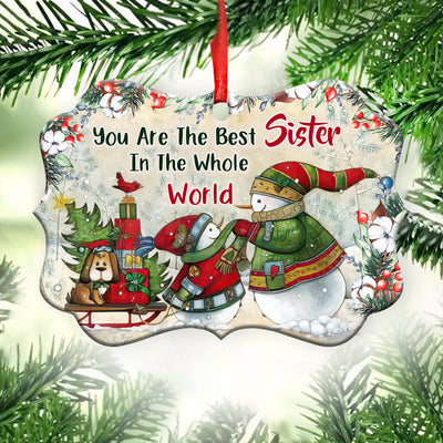 Snowman You Are The Best Sister In The Whole World - Horizontal Ornament - Owls Matrix LTD