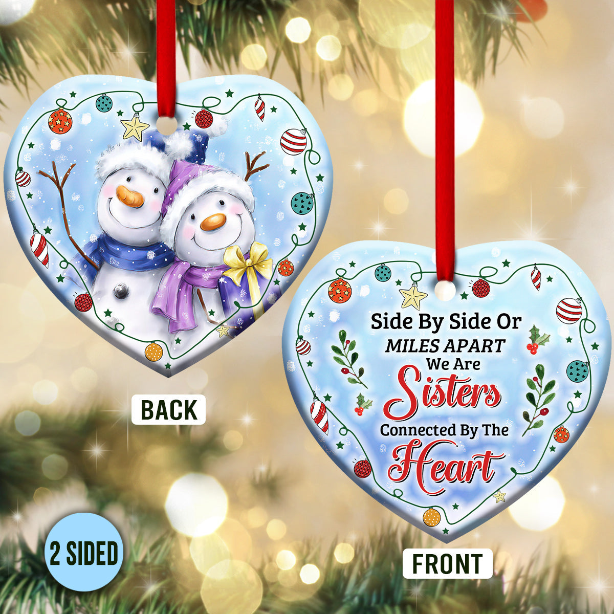 Snowman We Are Sisters Connected By The Heart - Heart Ornament - Owls Matrix LTD