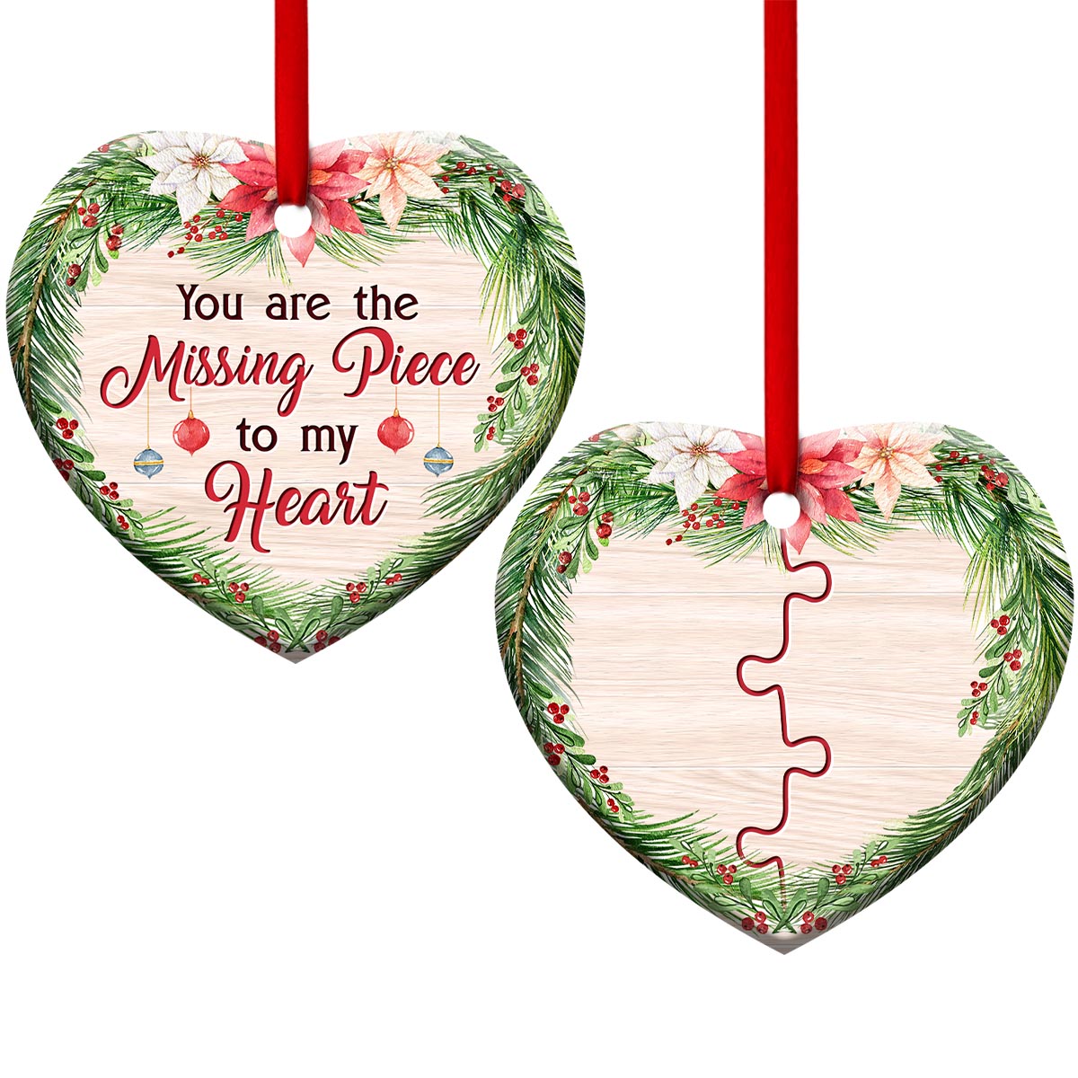 Christmas Gift You Are The Missing Piece To My Heart Personalized - Heart Ornament - Owls Matrix LTD