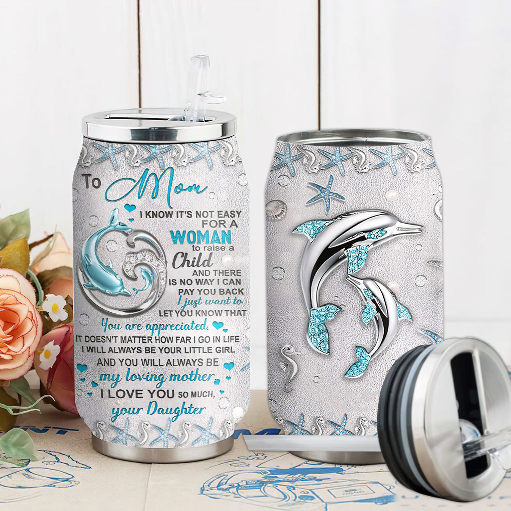 S Dolphin To Mom I Love You So Much Jewelry Style - Soda Can Tumbler - Owls Matrix LTD