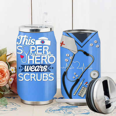 S Nurse This Super Hero Wears Scrubs - Soda Can Tumbler - Owls Matrix LTD
