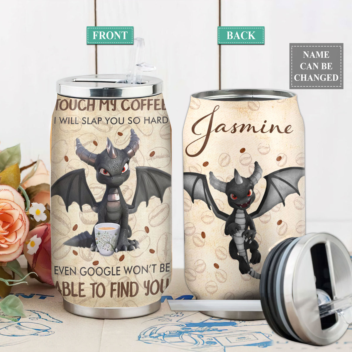 S Dragon And Coffee Personalized - Soda Can Tumbler - Owls Matrix LTD
