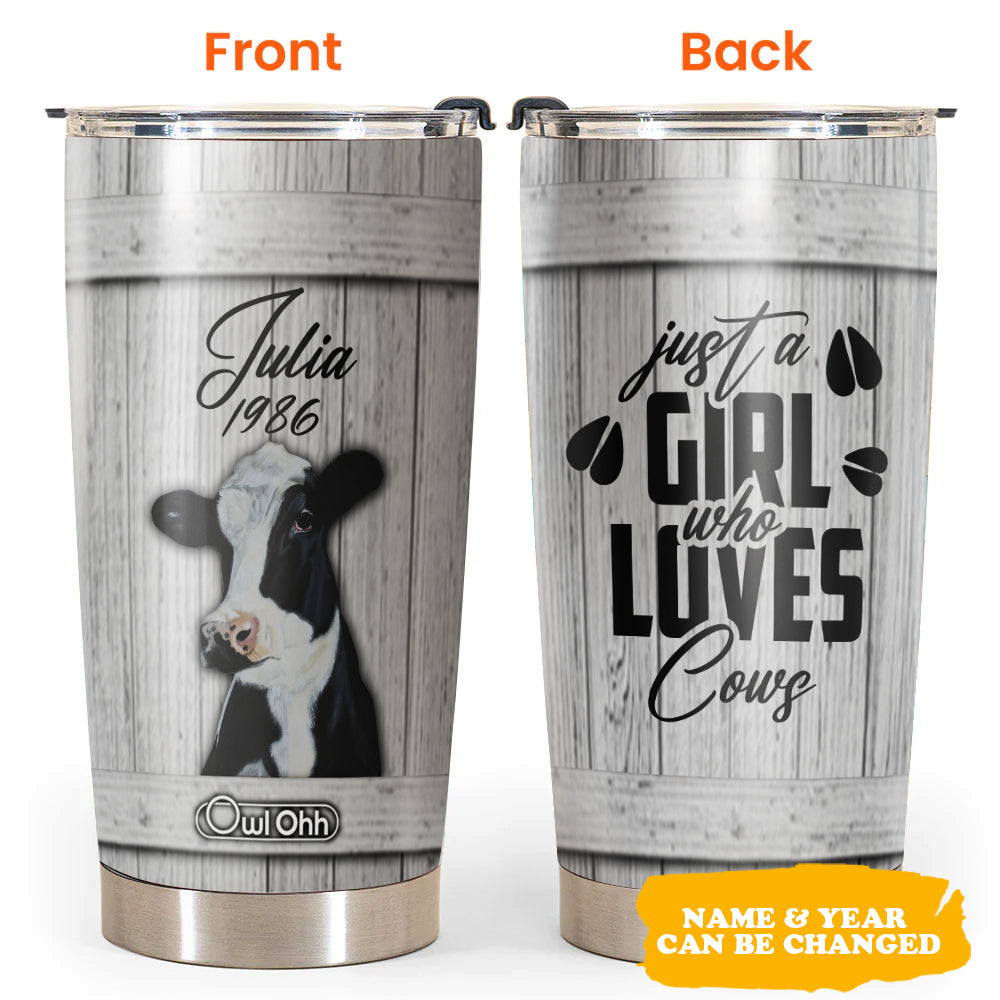20OZ Cow Just A Girl Who Loves Cows Personalized - Tumbler - Owls Matrix LTD
