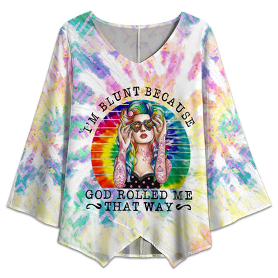 S Hippie Girl I'm Blunt Because God Rolled Me That Way - V-neck T-shirt - Owls Matrix LTD
