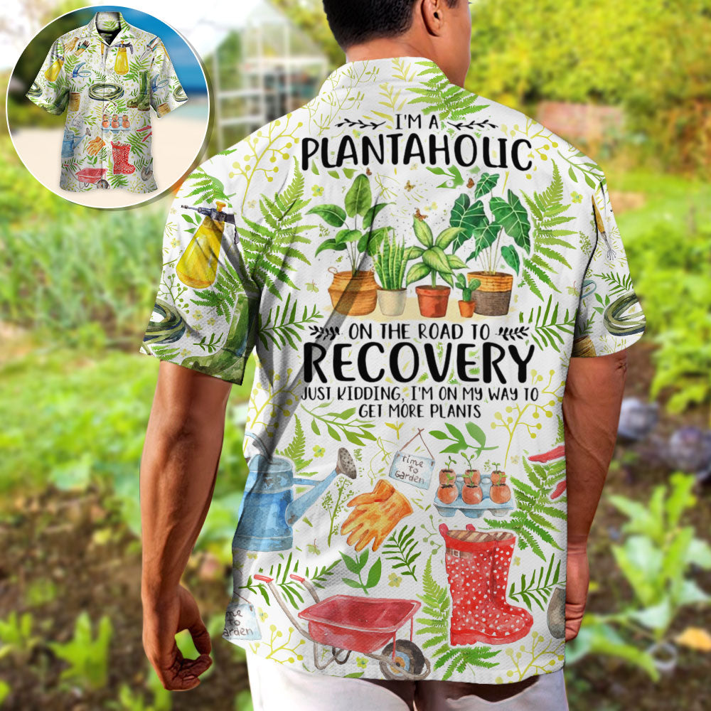 Gardening I'm A Plantaholic Vintage Art - Hawaiian Shirt