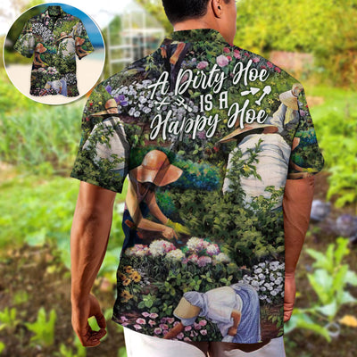 Gardening Plants A Dirty Hoe Is A Happy Hoe Vintage Vibe - Hawaiian Shirt
