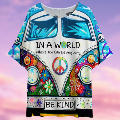 Hippie In A World Where You Can Be Anything Be Kind - Women's T-shirt With Bat Sleeve - Owls Matrix LTD