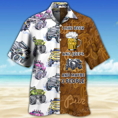 Beer I Like Beer And Jeeps - Hawaiian Shirt - Owls Matrix LTD
