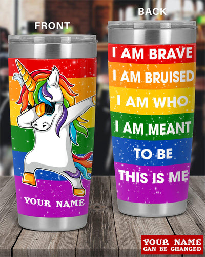 LGBT Love You Brave and You Are You Personalized – Tumbler - Owls Matrix LTD