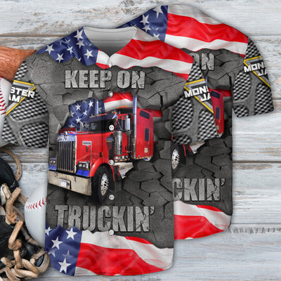 Truck Cool Monster Truck Keep On Truckin' America Style - Baseball Jersey - Owls Matrix LTD