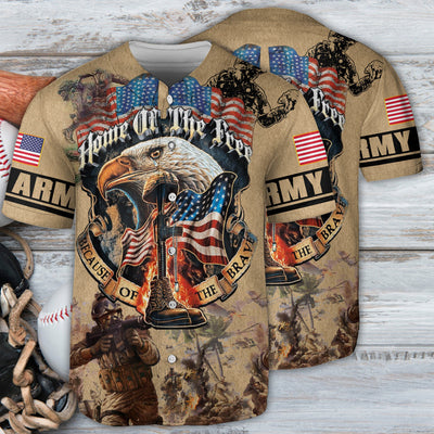 Veteran Army America Home Of The Free Because Of The Brave - Baseball Jersey - Owls Matrix LTD