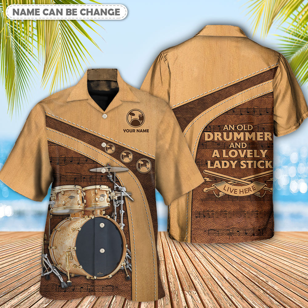 Drum An Old Drummer And A Lovely Lady Stick Personalized - Hawaiian Shirt - Owls Matrix LTD