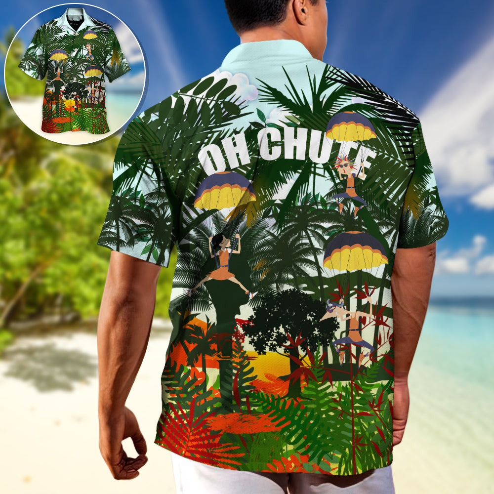 Parasailing Oh Chute I Fly With Wind - Hawaiian Shirt
