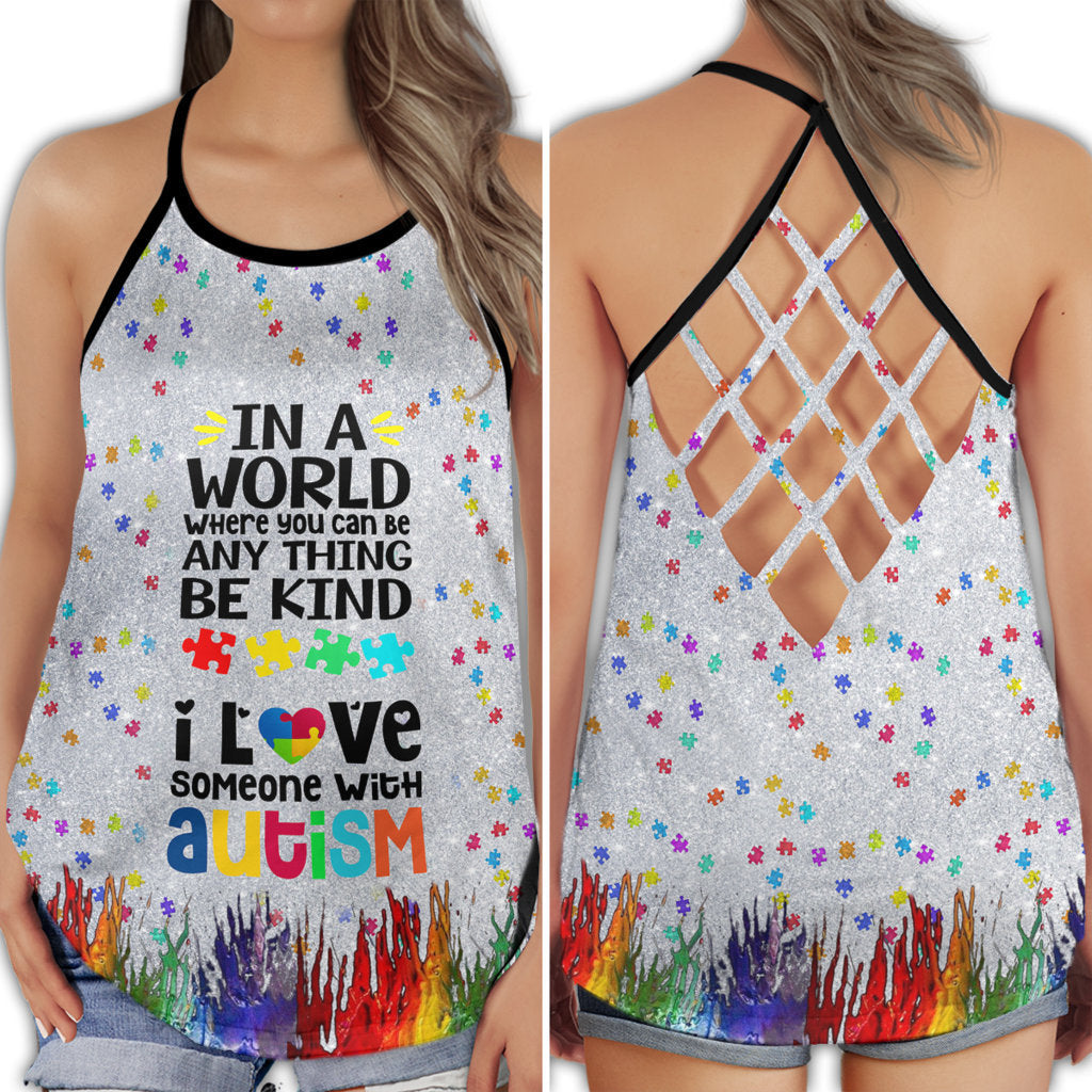 S Autism Love In A World Where You Can Be - Cross Open Back Tank Top - Owls Matrix LTD
