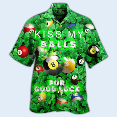 Billiard Kiss My Balls Saint Patricks Day - Hawaiian Shirt - Owls Matrix LTD