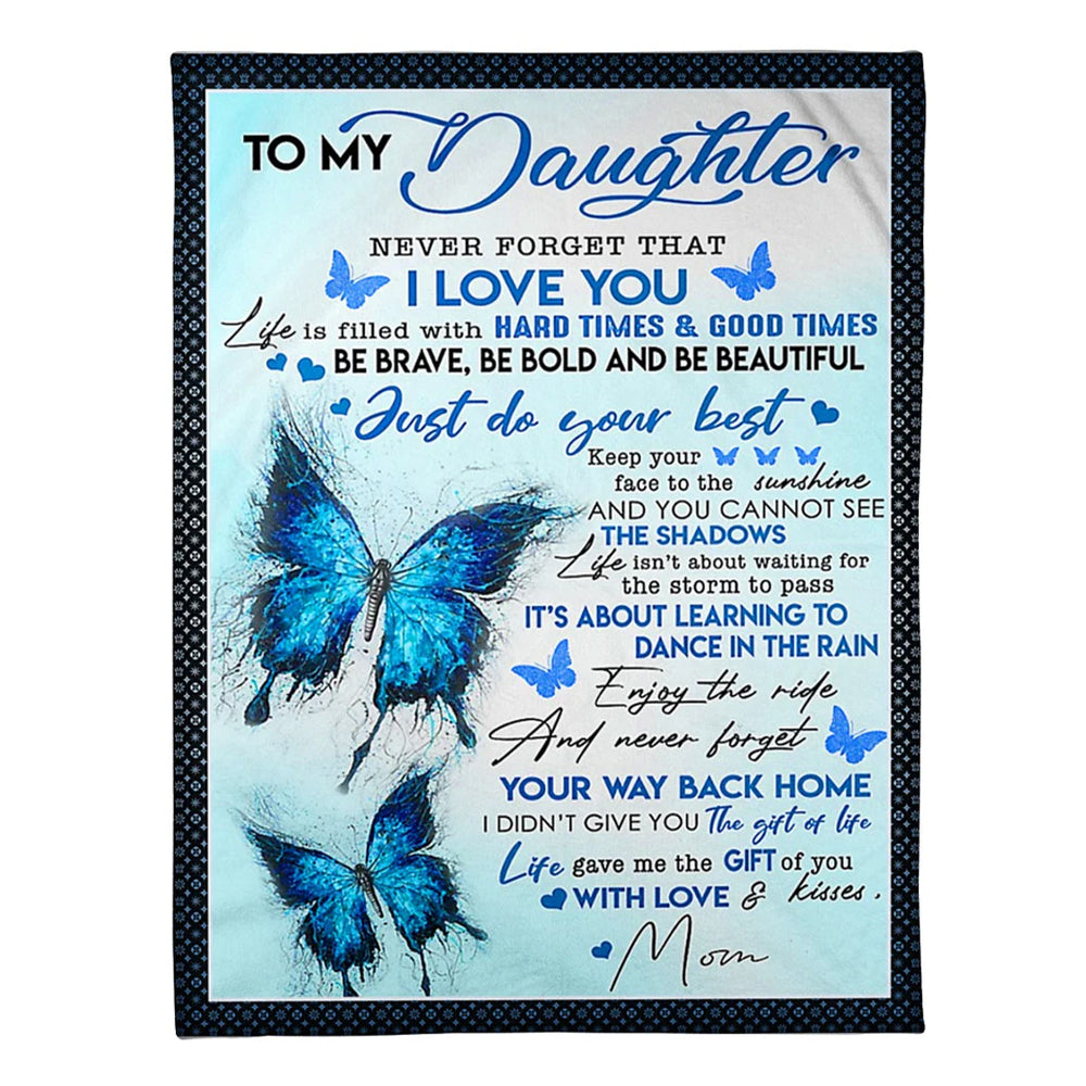 50" x 60" Butterfly To My Daughter Never Forget That I Love You - Flannel Blanket - Owls Matrix LTD