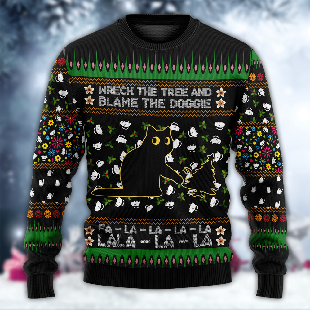 Black Cat Wreck The Tree And Blame The Doggie Merry Christmas - Sweater - Ugly Christmas Sweaters - Owls Matrix LTD