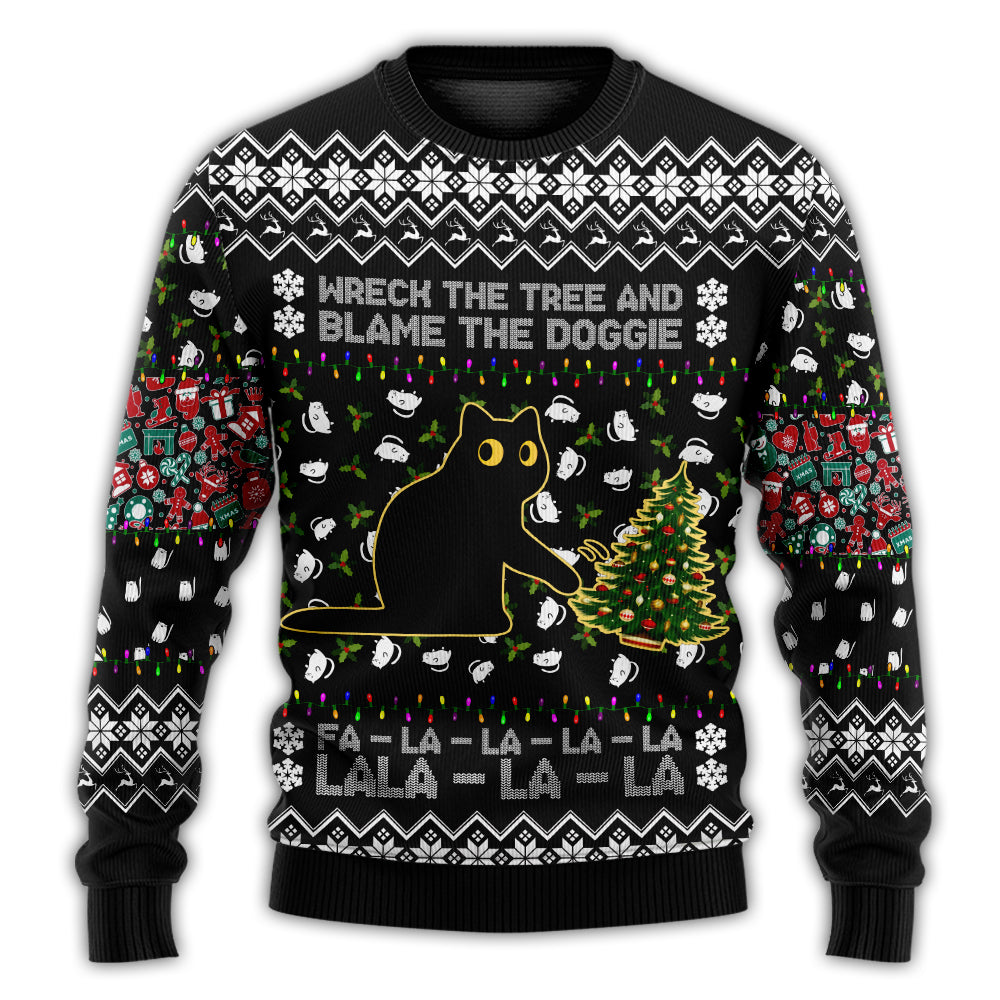 Christmas Sweater / S Black Cat Wreck The Tree And Blame The Doggie Merry Christmas La La - Sweater - Ugly Christmas Sweaters - Owls Matrix LTD