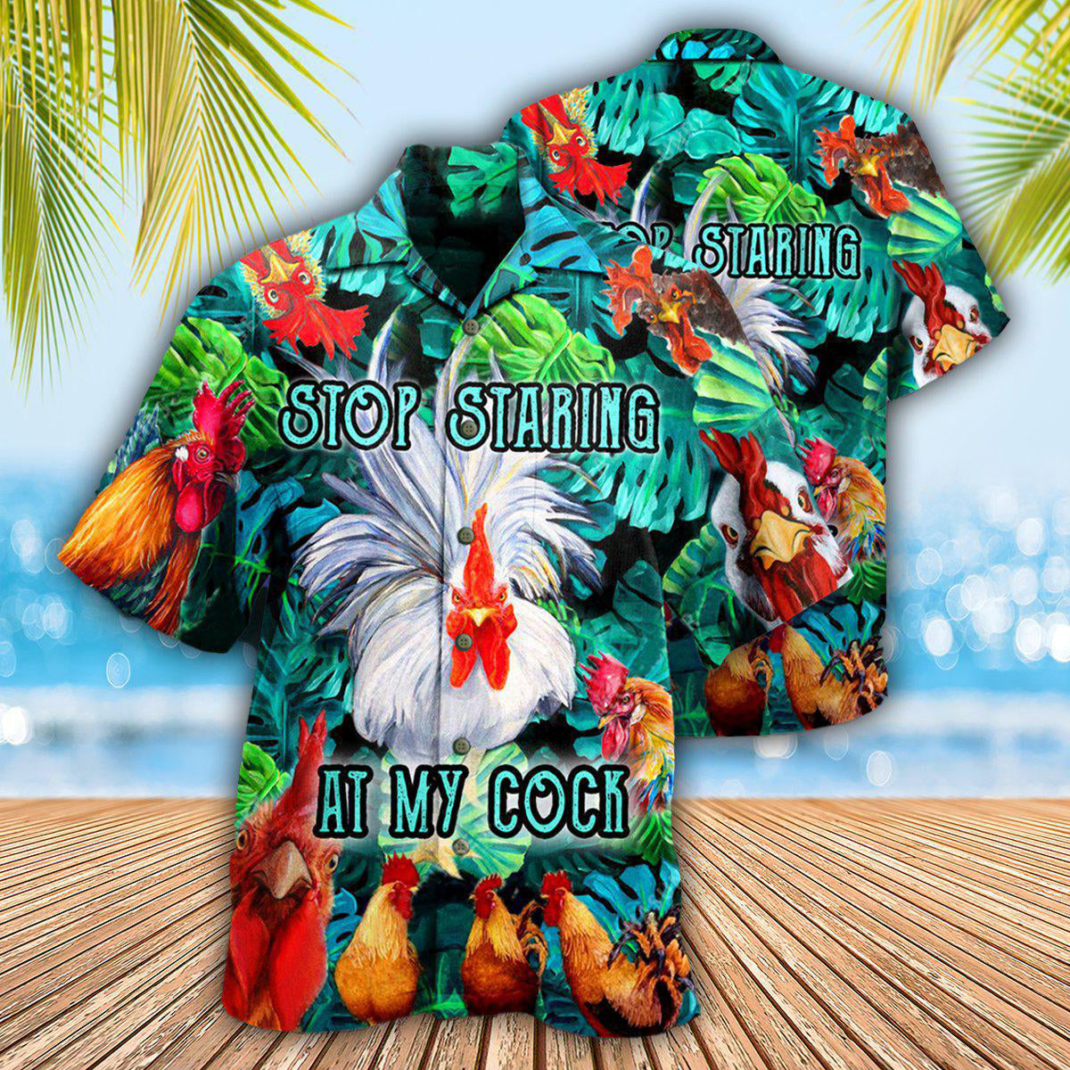 Chicken Stop Staring At My Cock Funny Rooster - Hawaiian Shirt - Owls Matrix LTD