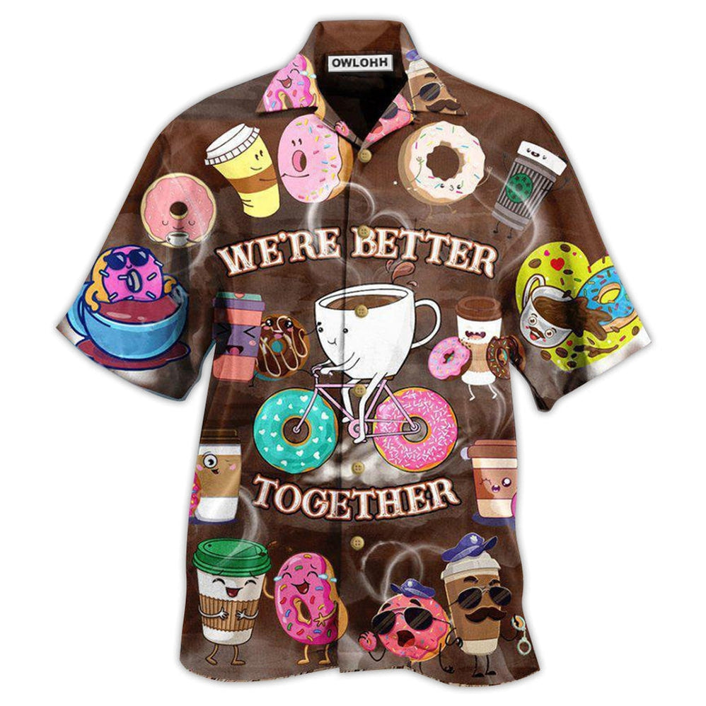 Hawaiian Shirt / Adults / S Coffee We're Better Together Donuts and Coffee - Hawaiian Shirt - Owls Matrix LTD