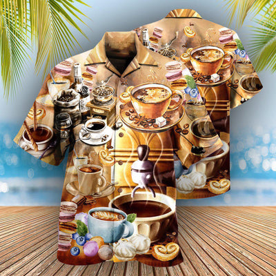 Coffee You Can Be Sad When You Have A Good - Hawaiian Shirt - Owls Matrix LTD