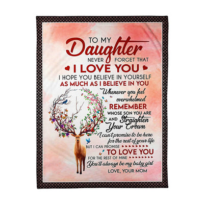 50" x 60" Deer Never Forget That I Love U Mom To Daughter - Flannel Blanket - Owls Matrix LTD