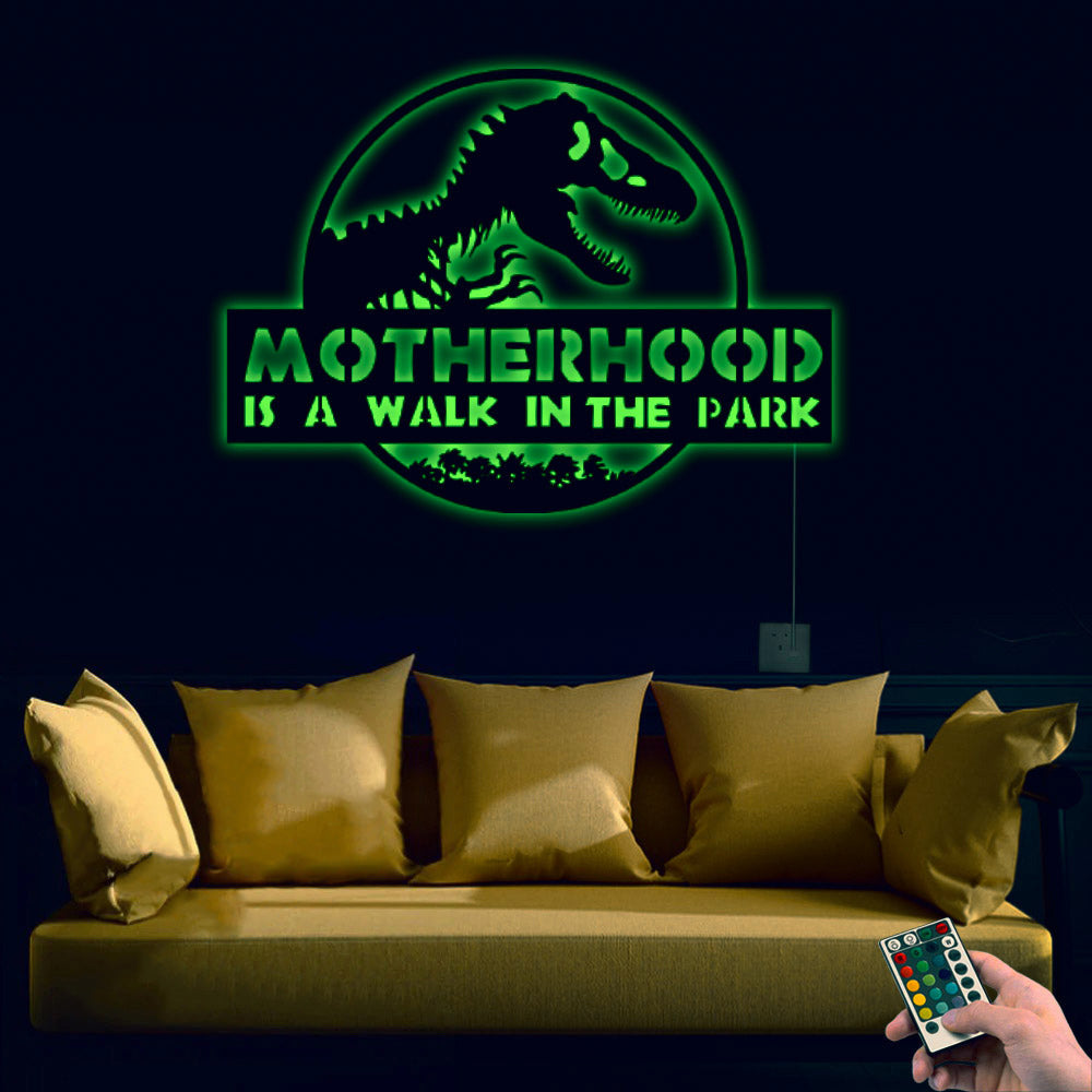 Dinosaur Motherhood Is A Walk In The Park - Led Light Metal - Owls Matrix LTD