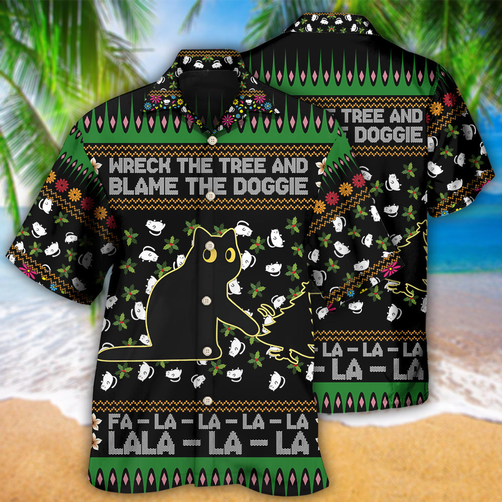 Black Cat Wreck The Tree And Blame The Doggie Merry Christmas - Hawaiian Shirt - Owls Matrix LTD